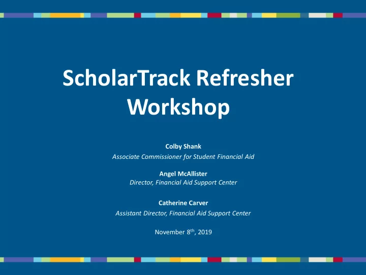scholartrack refresher workshop