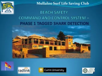 Mullaloo Surf Life Saving Club  Centre for Marine Science &amp; Technology Why - The attack - June