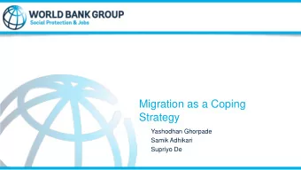 Migration as a Coping  Strategy  Yashodhan Ghorpade  Samik Adhikari  Supriyo De  Economic Shocks