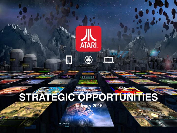 strategic opportunities