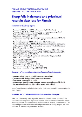 Sharp falls in demand and price level  result in clear loss for Finnair  Summary of 2009 key