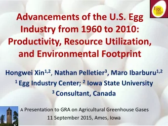 Advancements of the U.S. Egg  Industry from 1960 to 2010:  Productivity, Resource Utilization,  and