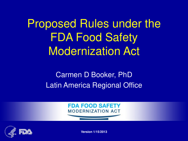 proposed rules under the fda food safety modernization act
