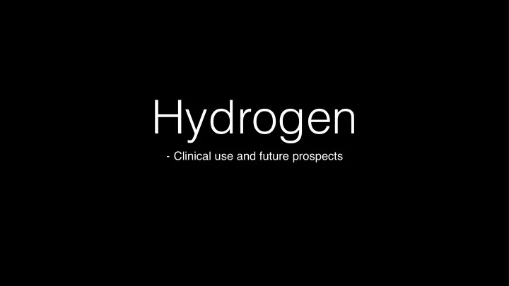 hydrogen