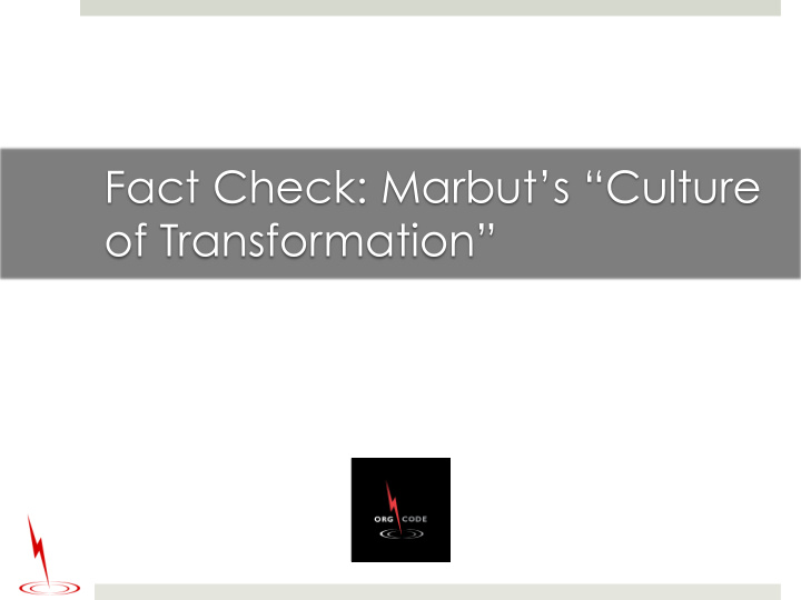 fact check marbut s culture of transformation left http