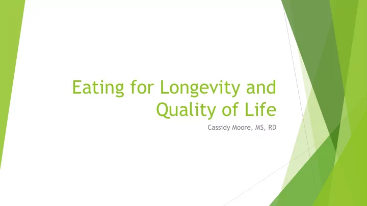 eating for longevity and