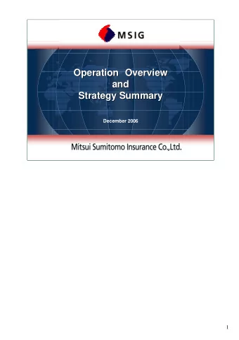 Operation  Overview Operation  Overview  and  and  Strategy Summary  Strategy Summary  December