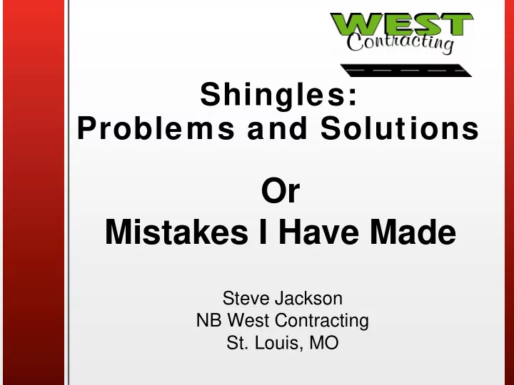 or mistakes i have made