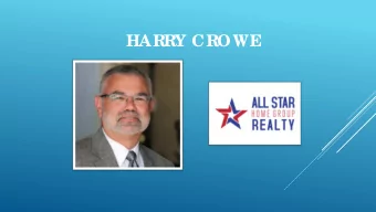 HARRY CROWE  E  XT  E  RI  OR MAI  NT  E  NANCE    I  T   S MORE  T  HAN JUST  DRI  VE  UP