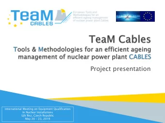Project presentation  International Meeting on Equipment Qualification  In Nuclear Installations