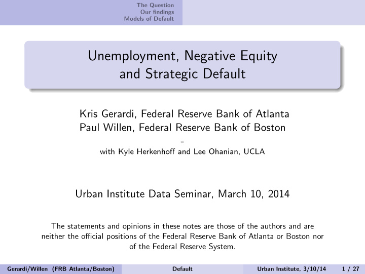 unemployment negative equity and strategic default