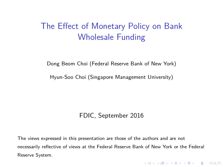 the effect of monetary policy on bank wholesale funding