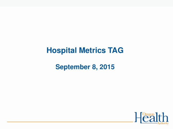 hospital metrics tag