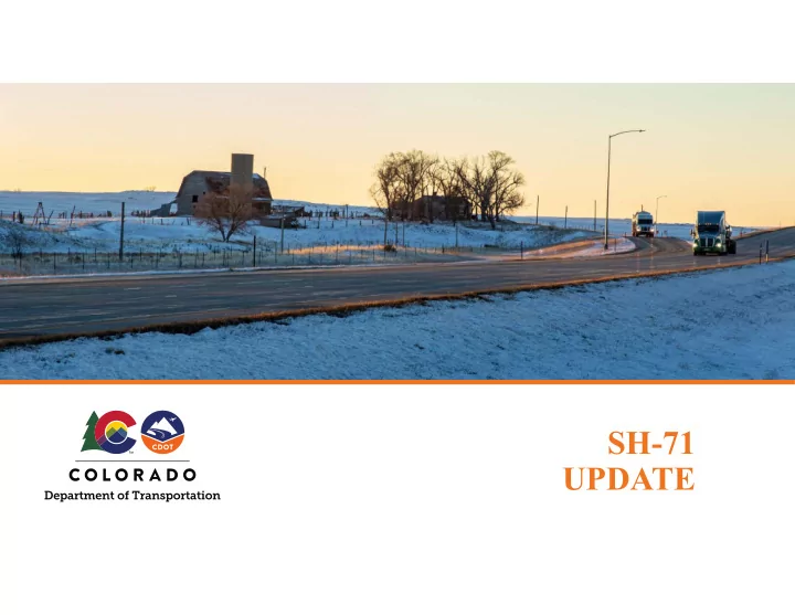 sh 71 update agenda