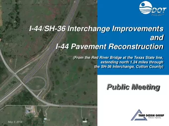 I-44/SH-36 Interchange Improvements  and  I-44 Pavement Reconstruction  (From the Red River Bridge