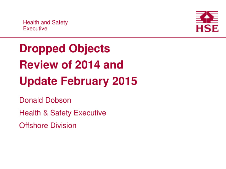 dropped objects review of 2014 and update february 2015