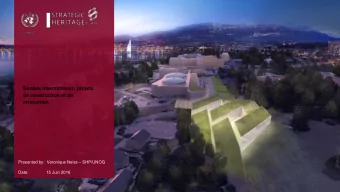 Genve international : projets  de construction et de  renovation Presented by:  Veronique Neiss