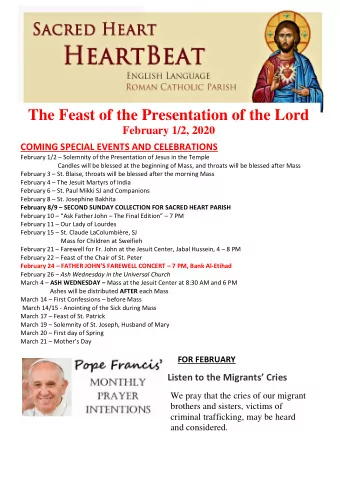 The Feast of the Presentation of the Lord  February 1/2, 2020  SECOND COLLECTION FOR SACRED HEART