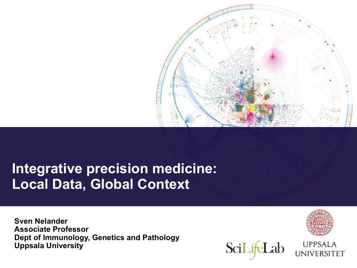 integrative precision medicine local data global context