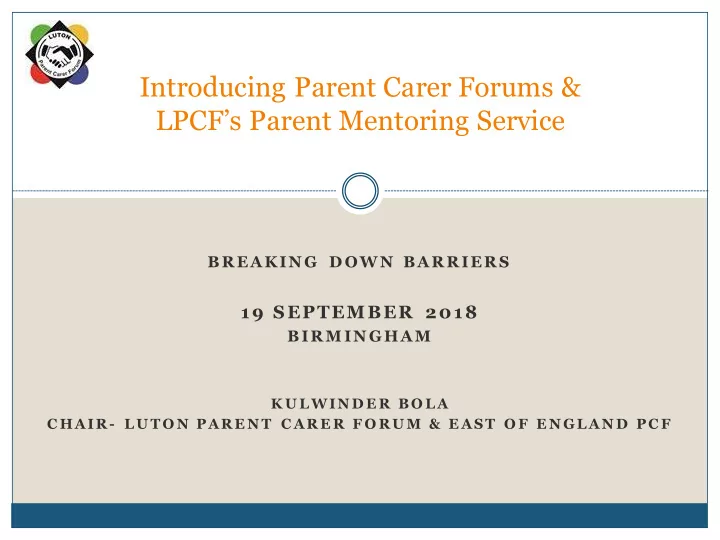 introducing parent carer forums lpcf s parent mentoring