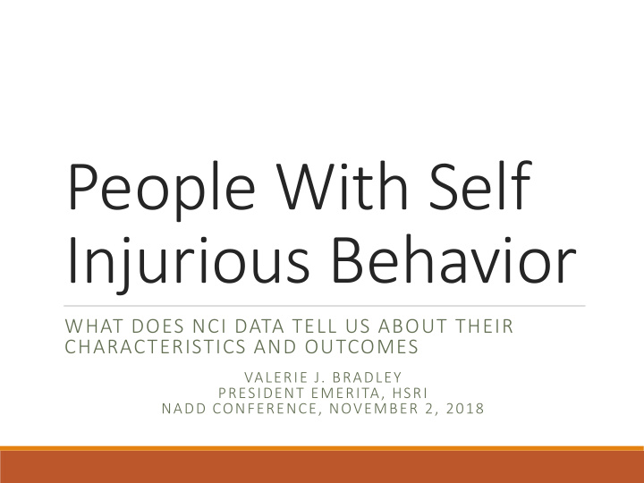 people with self injurious behavior