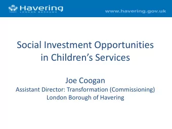in Childrens Services  Joe Coogan  Assistant Director: Transformation (Commissioning)  London