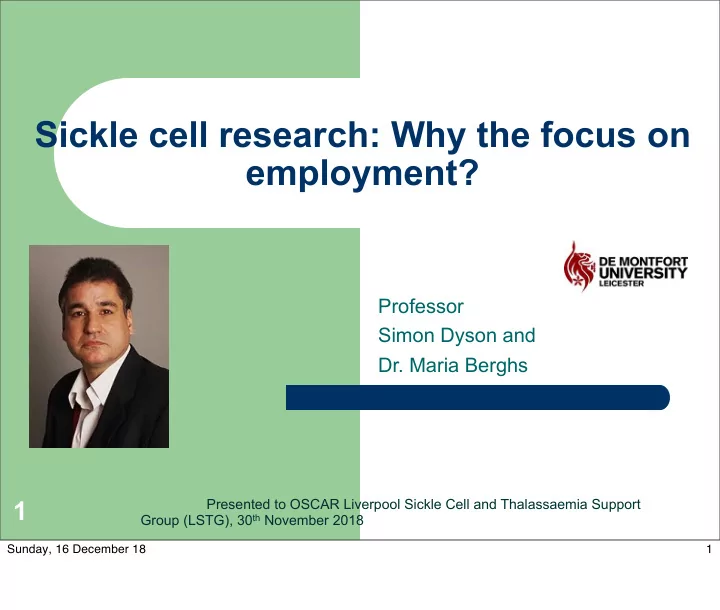 sickle cell research why the focus on employment