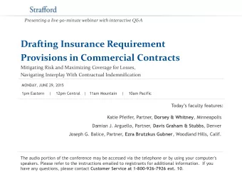 Drafting Insurance Requirement  Provisions in Commercial Contracts  Mitigating Risk and Maximizing