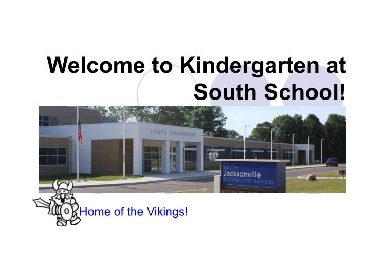 welcome to kindergarten at south school