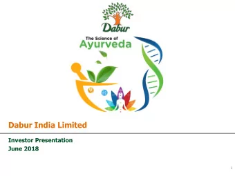Dabur India Limited  Investor Presentation  June 2018  1  Contents 1. Dabur  Overview  2.