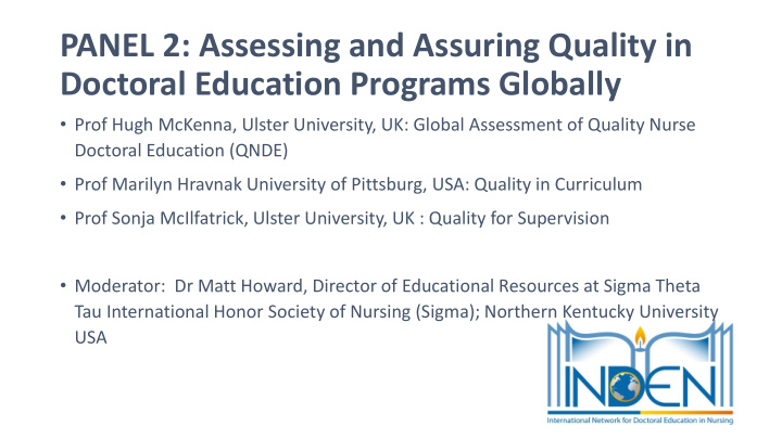 panel 2 assessing and assuring quality in