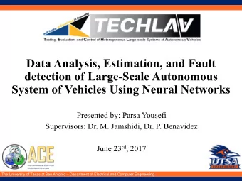 Data Analysis, Estimation, and Fault  detection of Large-Scale Autonomous  System of Vehicles Using