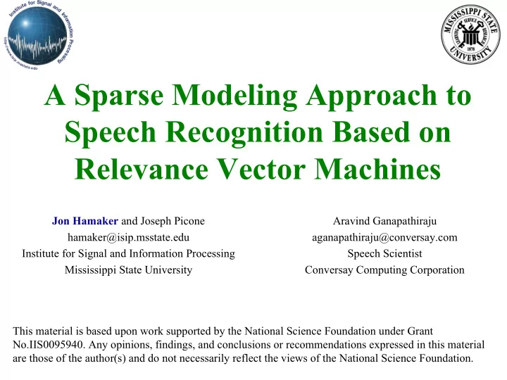 a sparse modeling approach to speech recognition based on