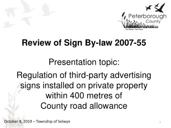 Presentation topic:  Regulation of third-party advertising  signs installed on private property