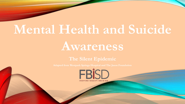 mental health and suicide awareness
