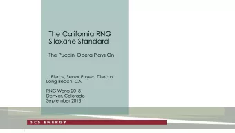 Siloxane Standard  The Puccini Opera Plays On  J. Pierce, Senior Project Director  Long Beach, CA