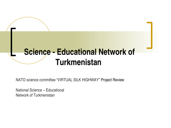 science educational network of turkmenistan