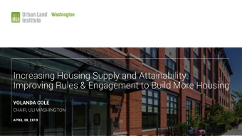 Increasing Housing Supply and Attainability:  Improving Rules &amp; Engagement to Build More
