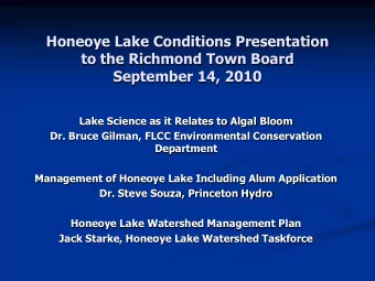 to the Richmond Town Board  September 14, 2010  Lake Science as it Relates to Algal Bloom  Dr.