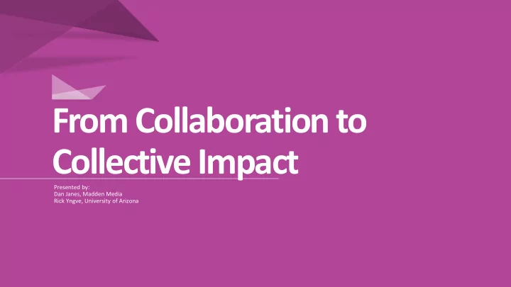 from collaboration to collective impact