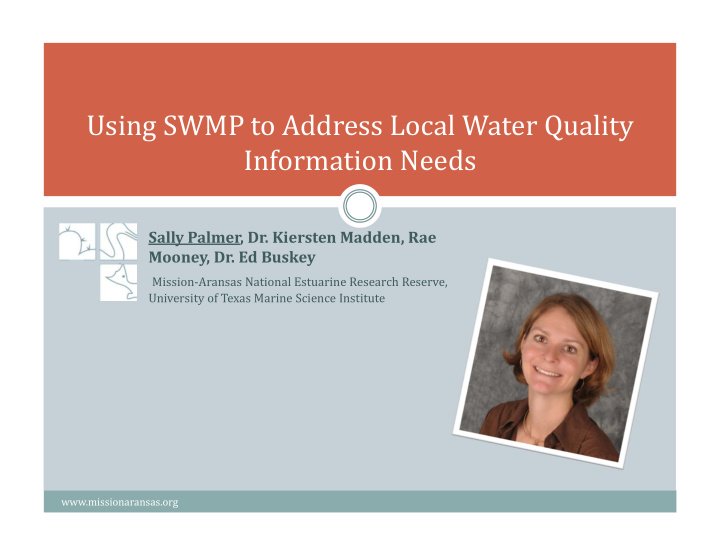 using swmp to address local water quality information