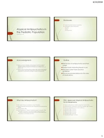 Atypical Antipsychotics in  Phizer  Schering-Plough  the Pediatric Population  Paula Hensley,