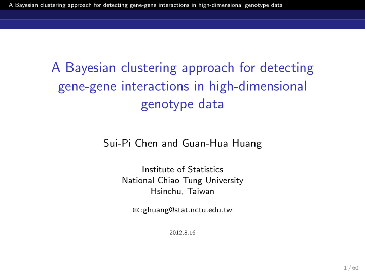 a bayesian clustering approach for detecting gene gene