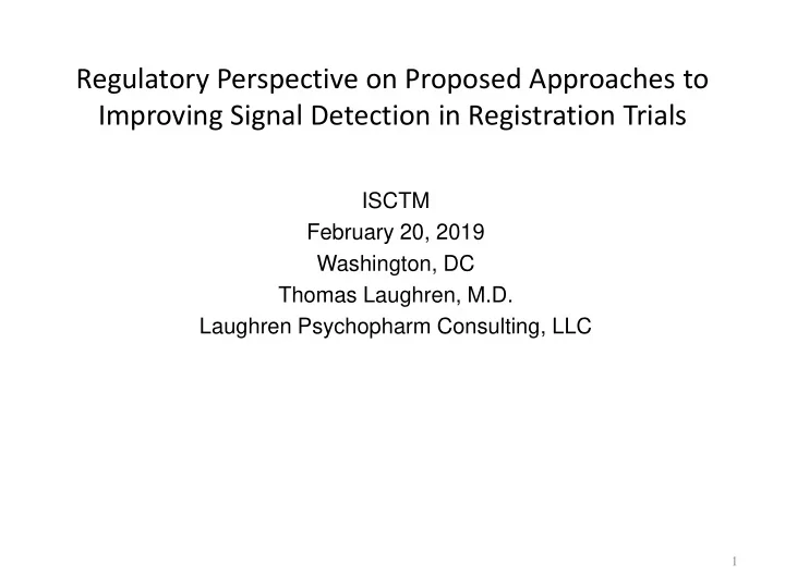 regulatory perspective on proposed approaches to