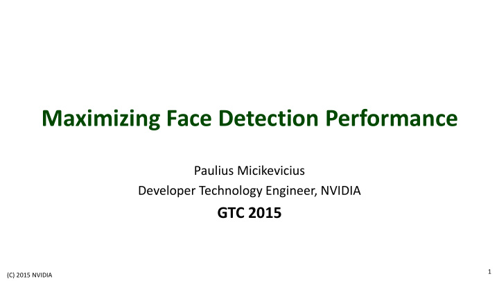 maximizing face detection performance