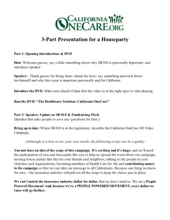 3-Part Presentation for a Houseparty  Part 1: Opening Introductions &amp; DVD Host : Welcome