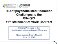 ri antipsychotic med reduction challenges to the qin qio