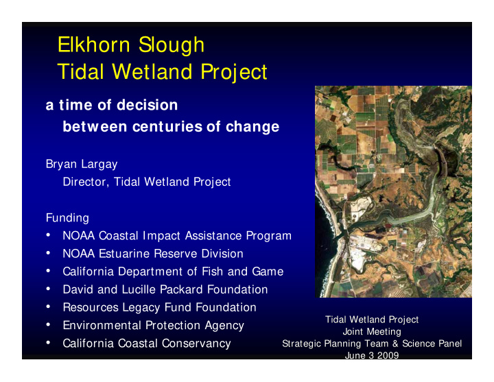 elkhorn slough tidal wetland project