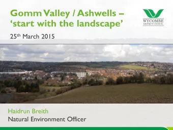 Gomm Valley / Ashwells   start with the landscape 25 th March 2015  Haidrun Breith