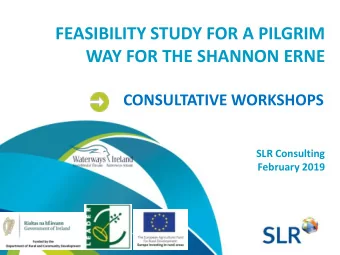 CONSULTATIVE WORKSHOPS  SLR Consulting  February 2019  1  Feasibility Study: Background  PILGRIM